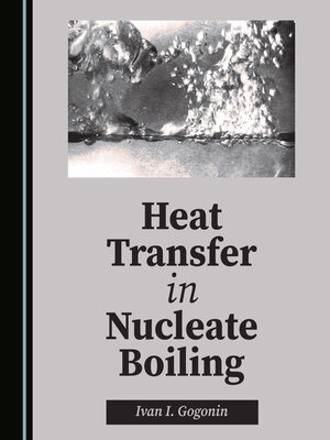 cover image of Heat Transfer in Nucleate Boiling
